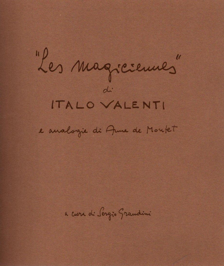 Les Magiciennes Di Italo Valenti E Analogie Di Anne De Montet