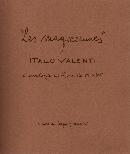 Les Magiciennes Di Italo Valenti E Analogie Di Anne De Montet