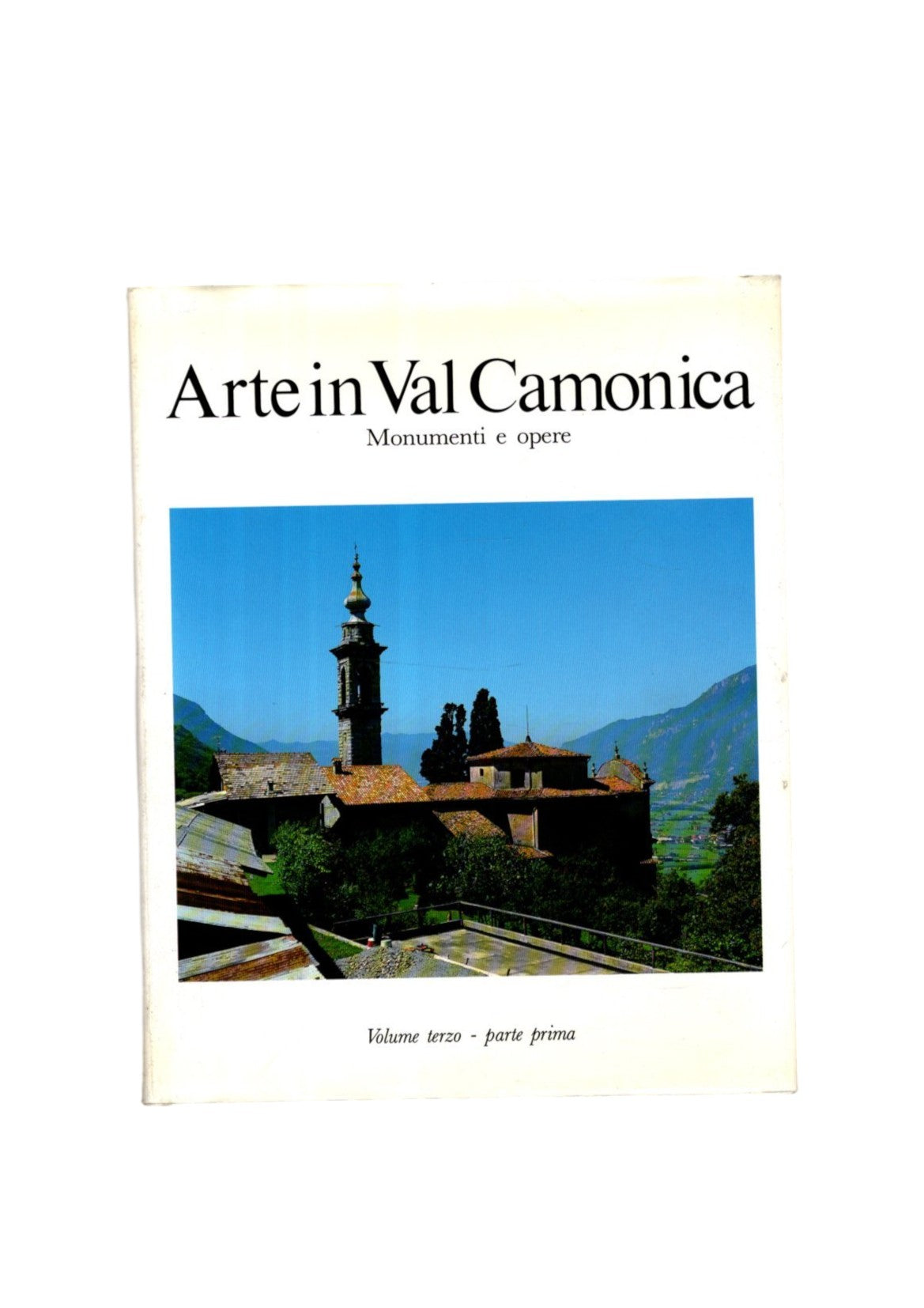 Arte in Val Camonica 3 volumi in 4 tomi