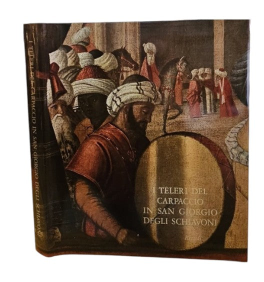 I Teleri Del Carpaccio In San Giorgio Degli Schiavoni di Rodolfo Pallucchini