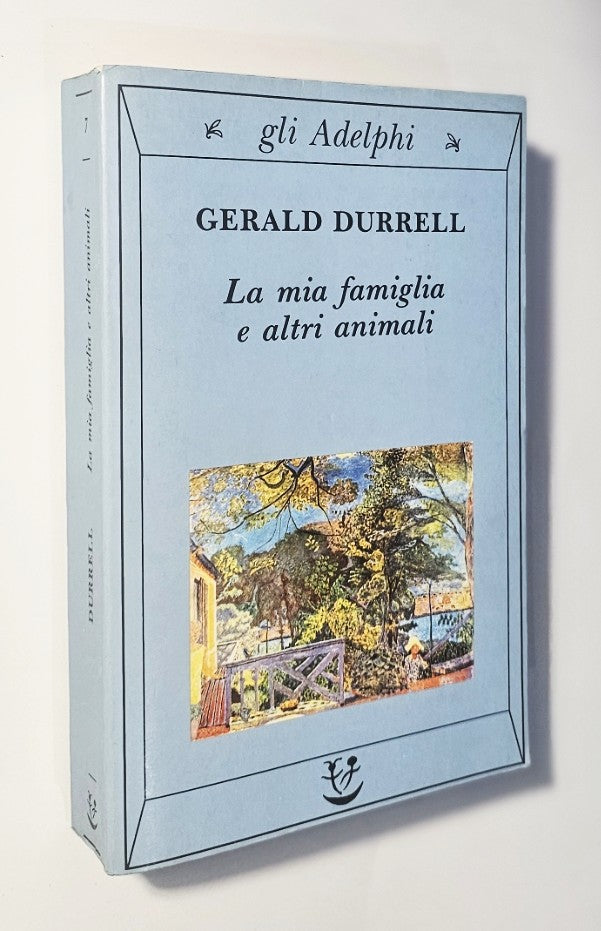 La mia famiglia e altri animali di Gerald Durrell