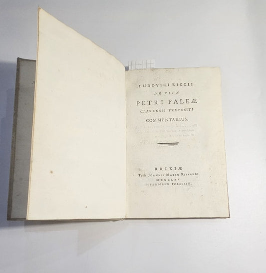 Ludovici Riccii De Vita Petri Falae Clarensis Prepositi Commentarius 1770