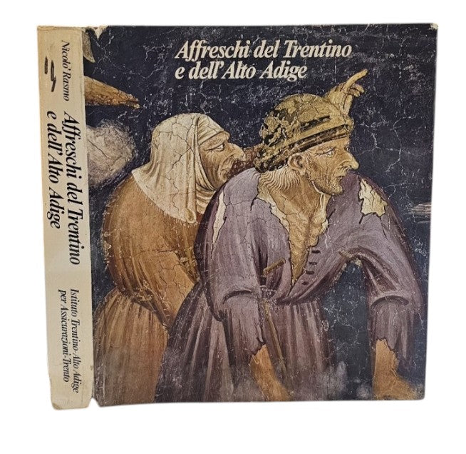 Affreschi Del Trentino E Dell'alto Adige di Rasmo Nicolò