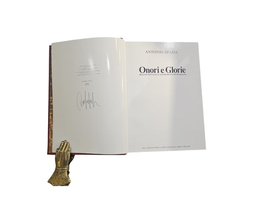 Onori E Glorie Regno D’Italia E Antichi Stati italiani di Spada Antonio