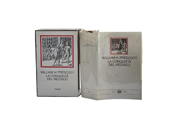 La conquista del Messico di William H Prescott