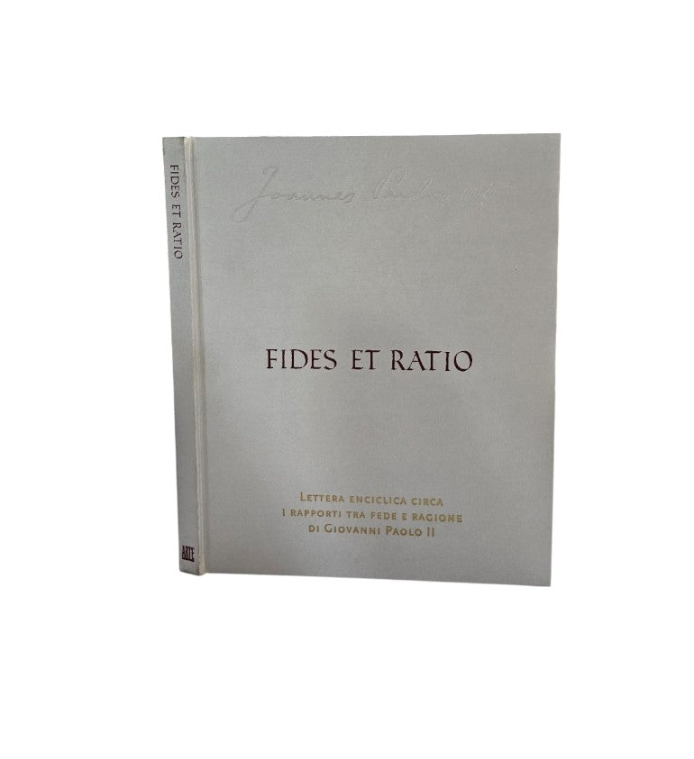 Fides et ratio. Lettera enciclica circa i rapporti tra fede e ragione di Giovanni Paolo II.