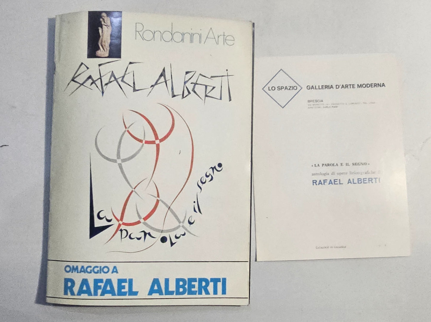 Omaggio a Rafael Alberti - Rondanini Arte Anno I n. 1 dicembre 1972