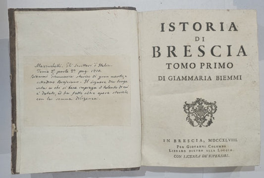Giammaria Biemmi - Istoria di Brescia Tomo I e II - colombo 1748/49