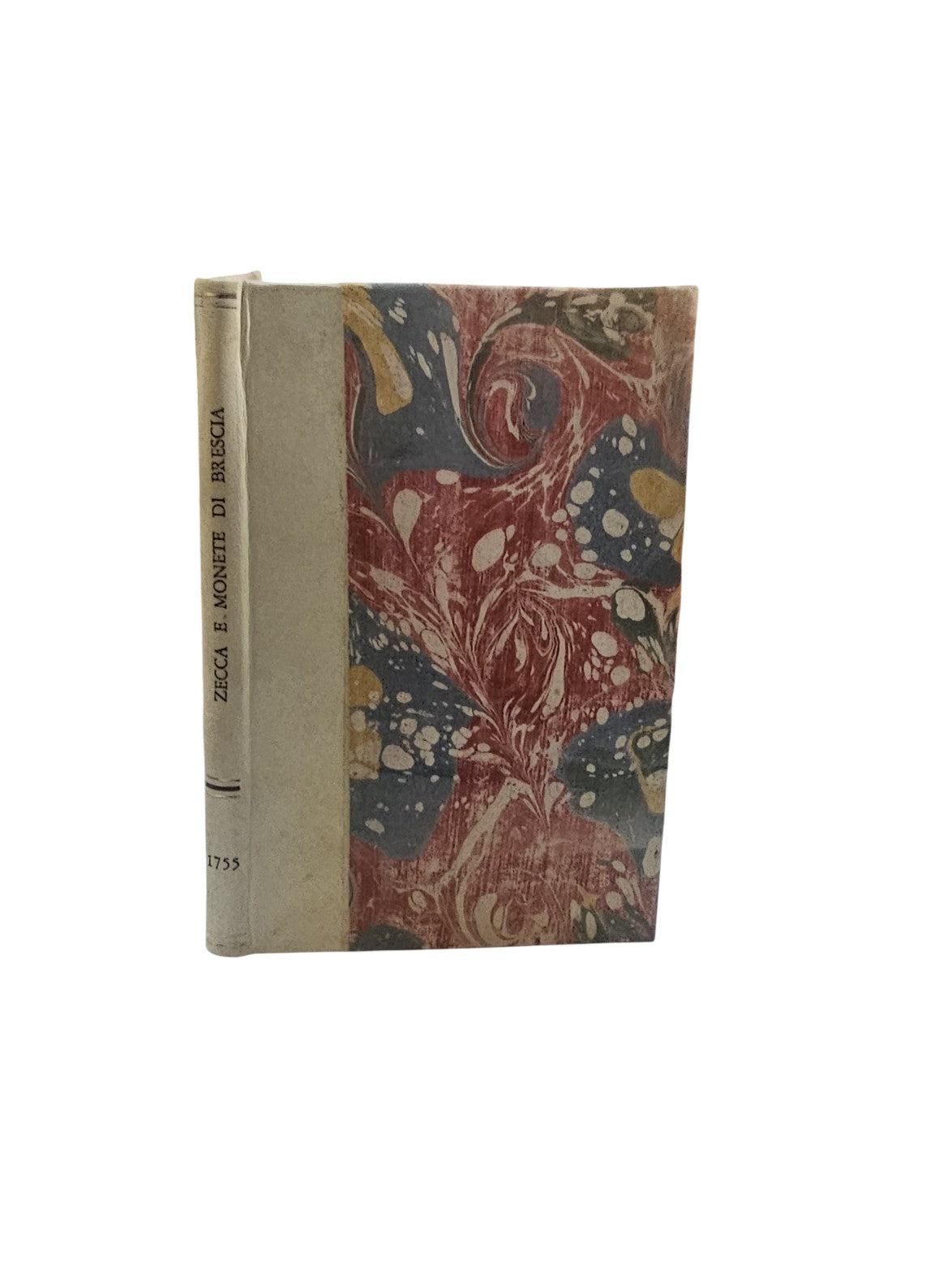 Carlo Doneda Notizie della zecca e delle monete di Brescia dissertazione di un cittadino bresciano. Con una picciola latina Cronica della stessa città nel fine