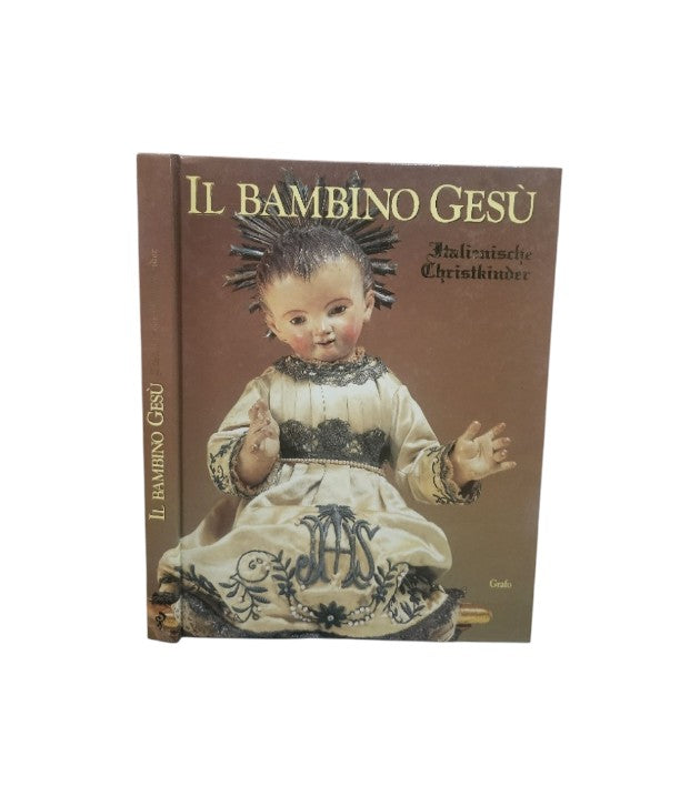 Il Bambino Gesu' Italienische Christkinder