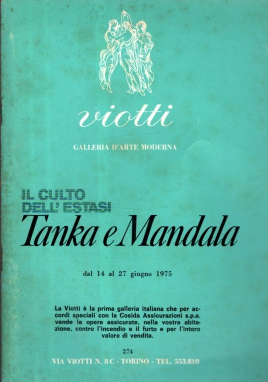 Il Culto Dell'estasi Tanka E Mandala *