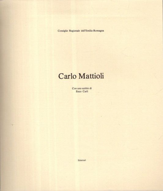 Carlo Mattioli Analisi *