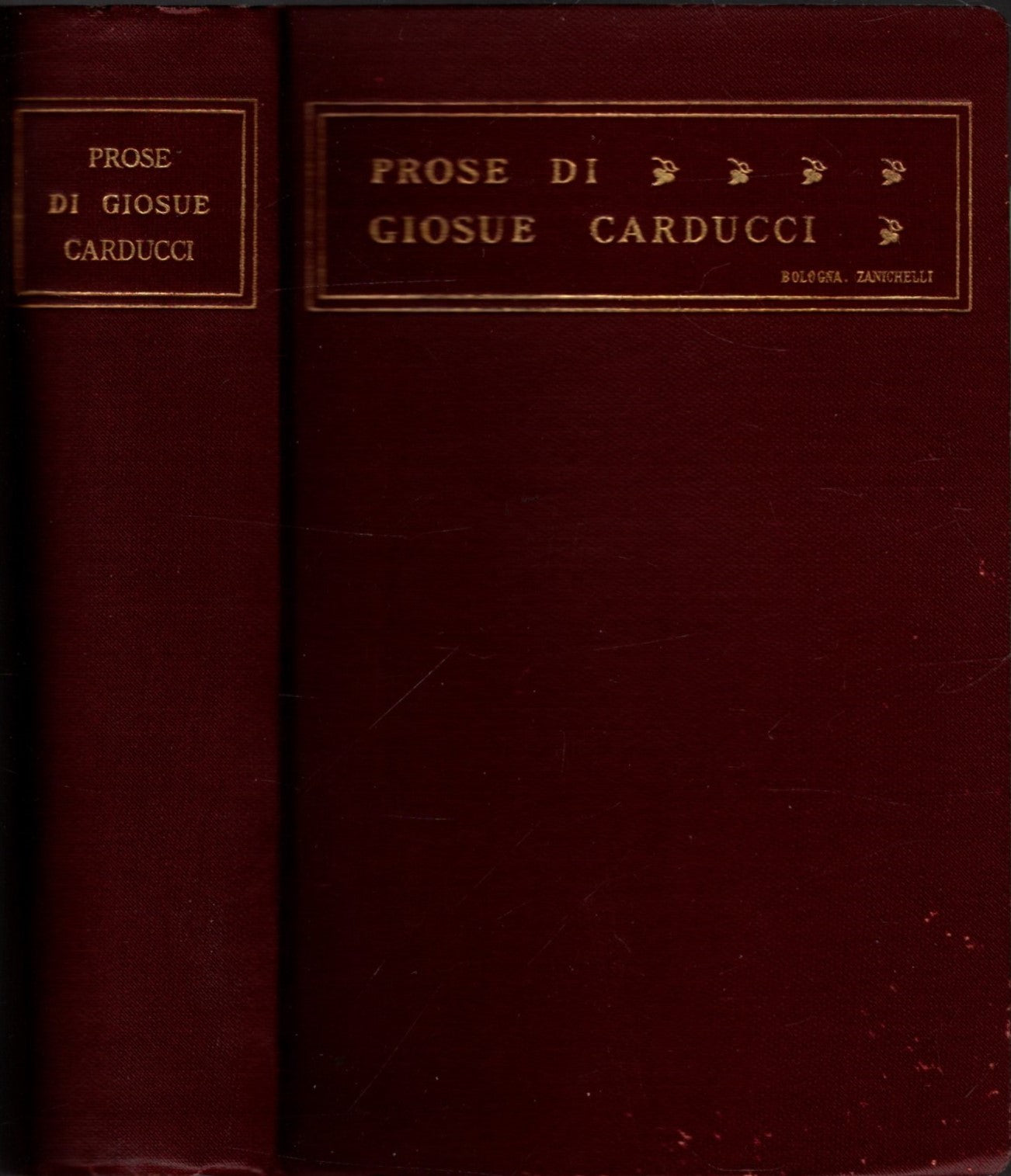 Prose di Giosue' Carducci