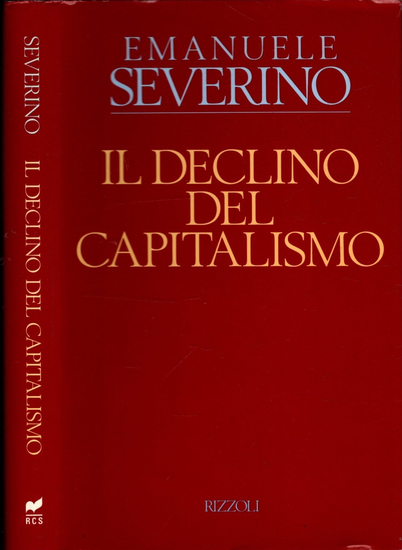 Il declino del capitalismo di Emanuele Severino