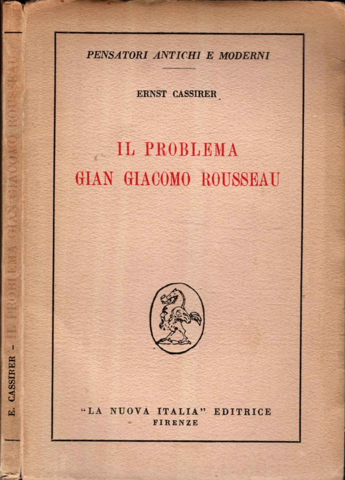 Il Problema Gian Giacomo Rousseau di Cassirer Ernst