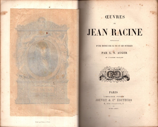 Oeuvres de Jean Racine precedes d'use notice sur sa vie et ses ouvrages par L. S. Auger - IOLIBROCARMINE