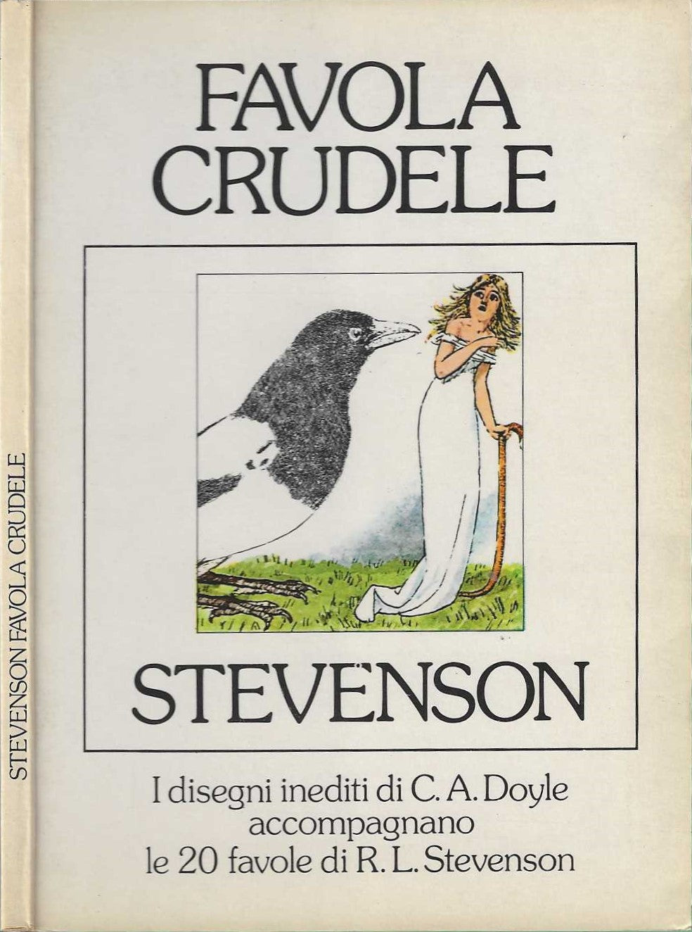 Favola crudele * Robert Louis Stevenson - IOLIBROCARMINE