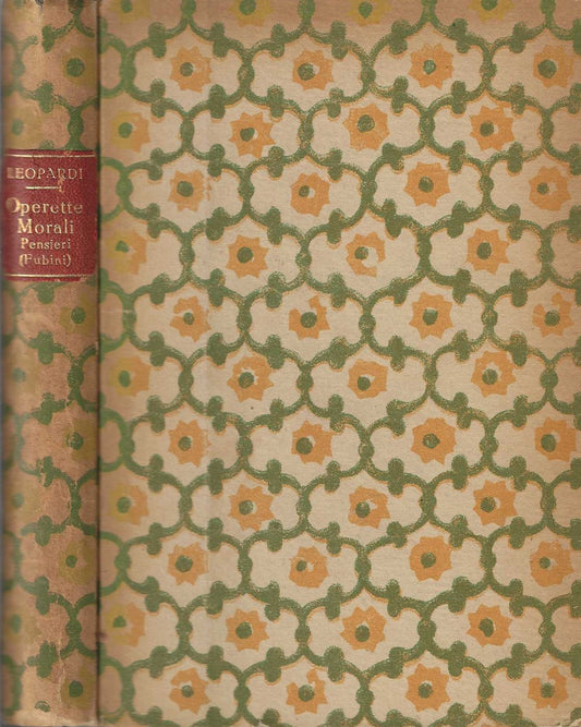 Operette morali seguite da una scelta dei pensieri *