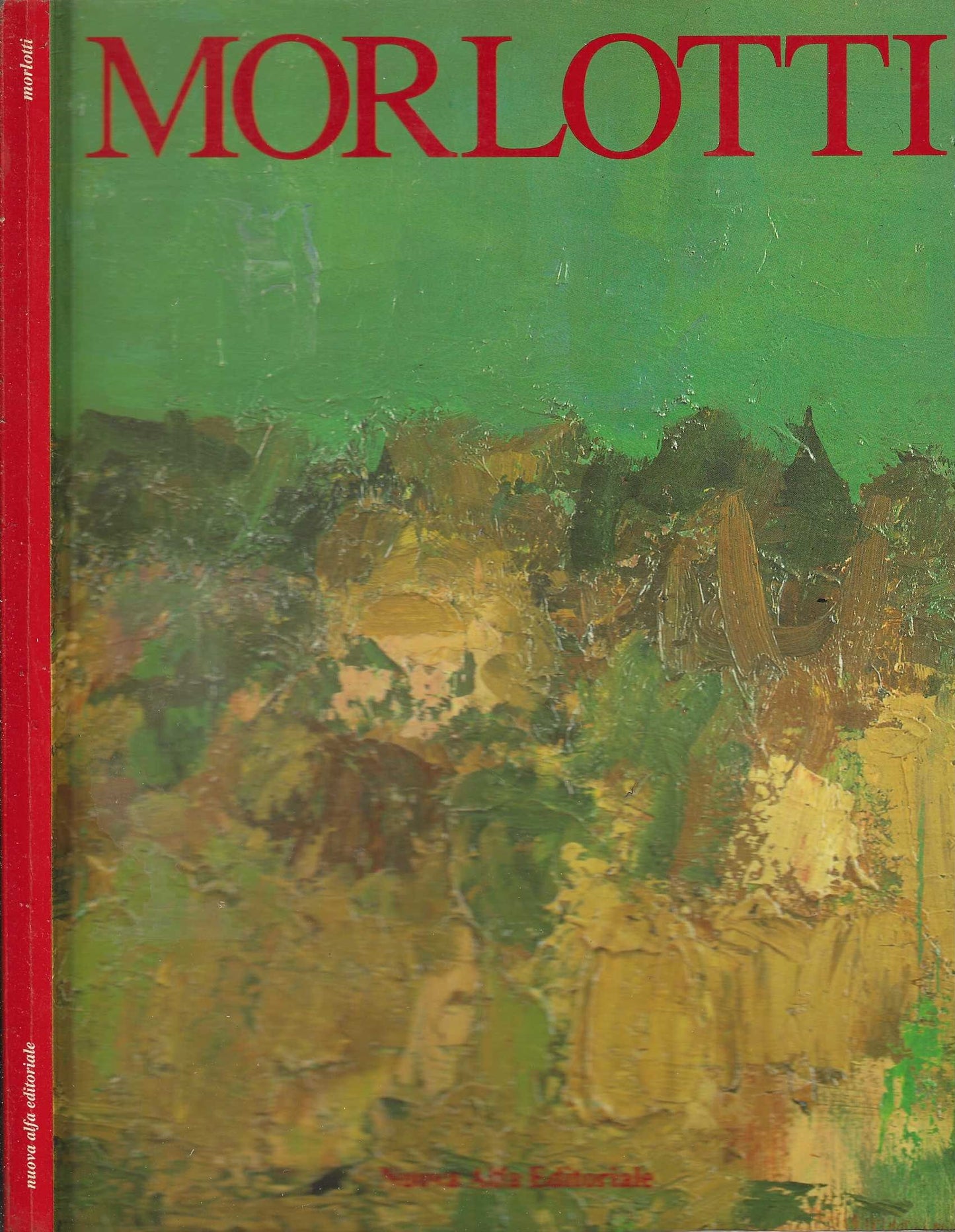 Morlotti: dipinti 1954-1964