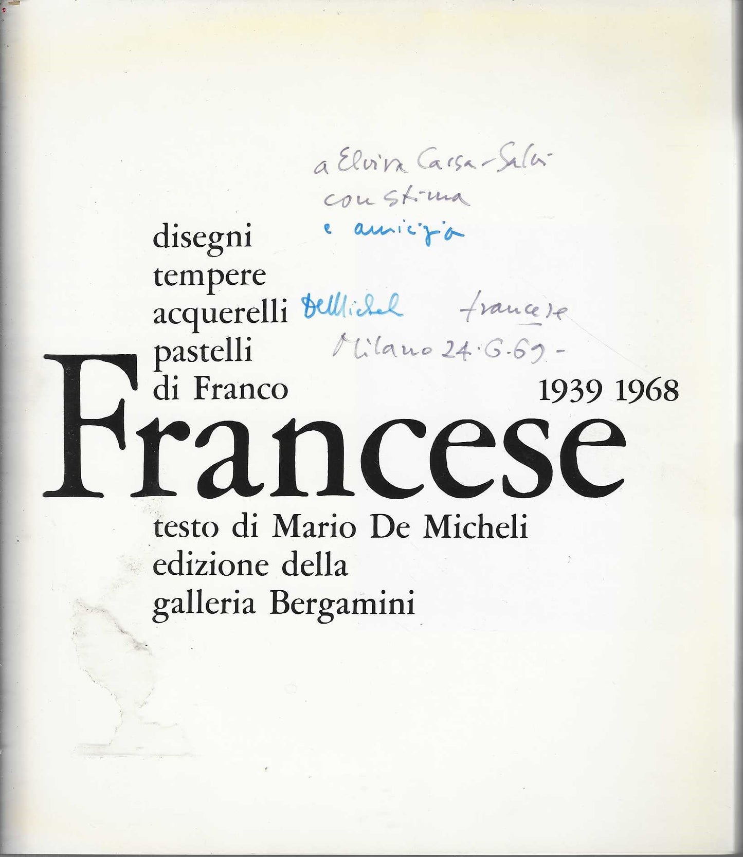 Disegni Tempere Acquerelli Pastelli Di Franco Francese * - IOLIBROCARMINE