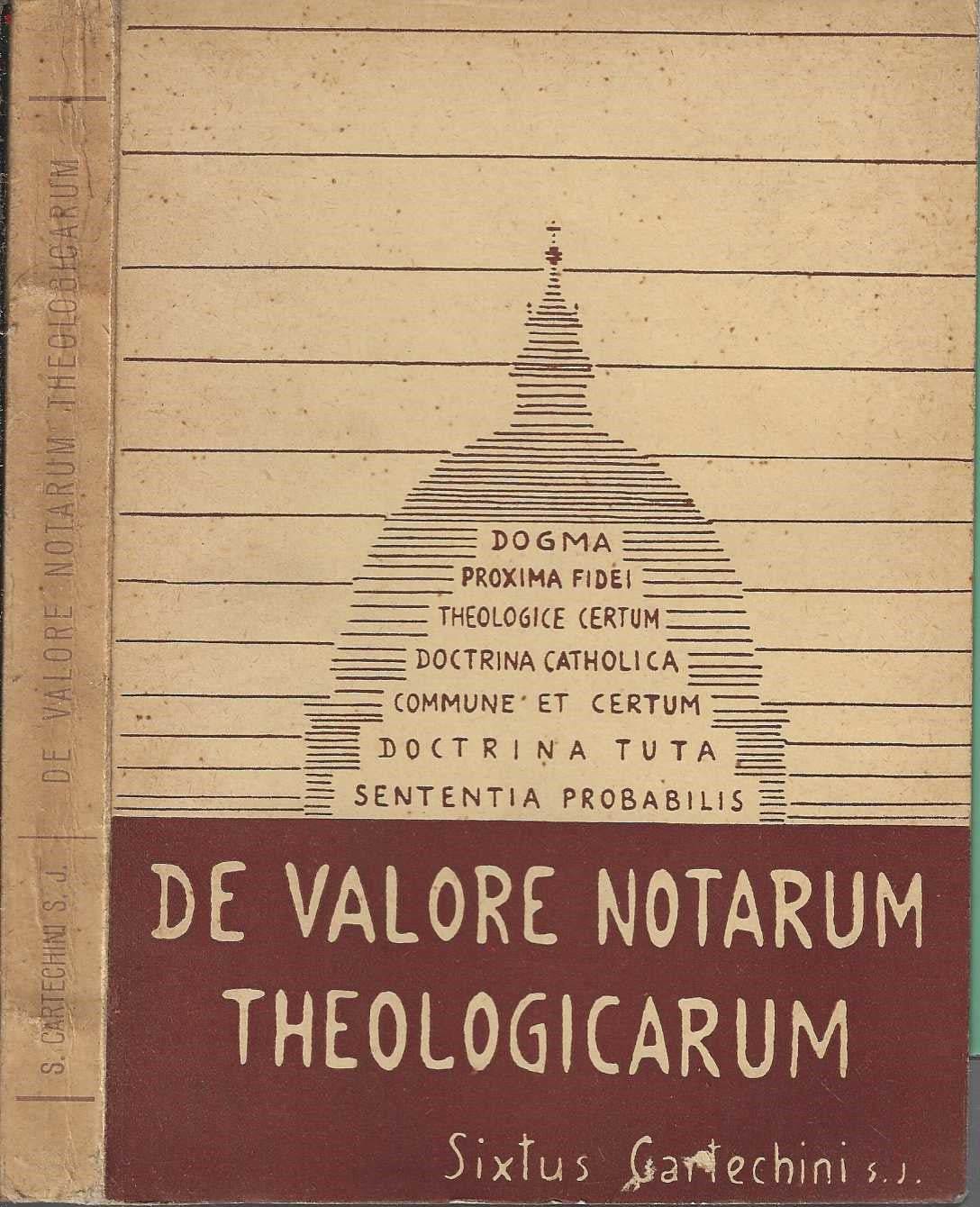 De Valore Notarum Theologicarum Et De Criteriis Ad Eas Dignoscendas* - IOLIBROCARMINE