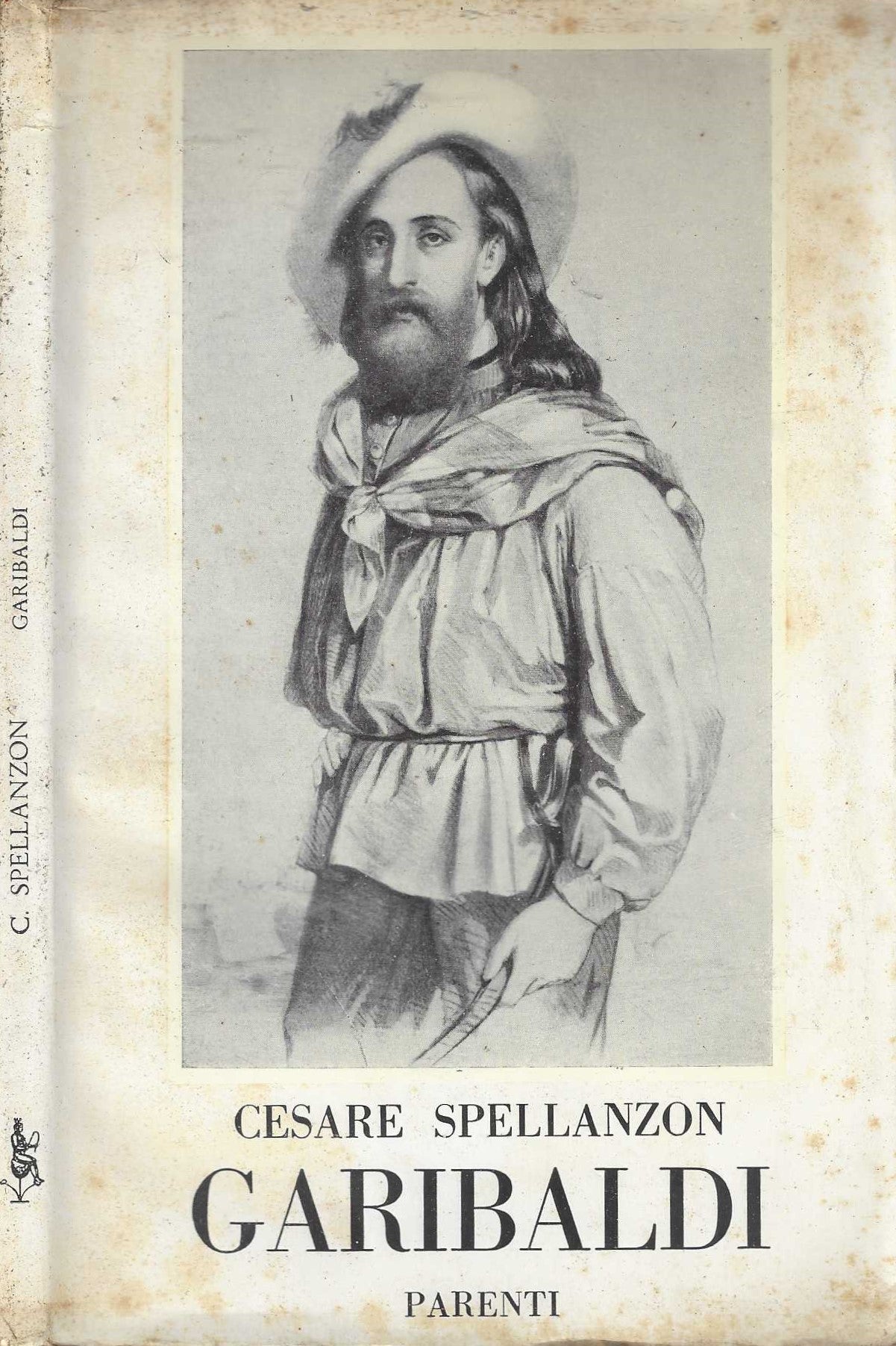 Garibaldi - Cesare Spellanzon