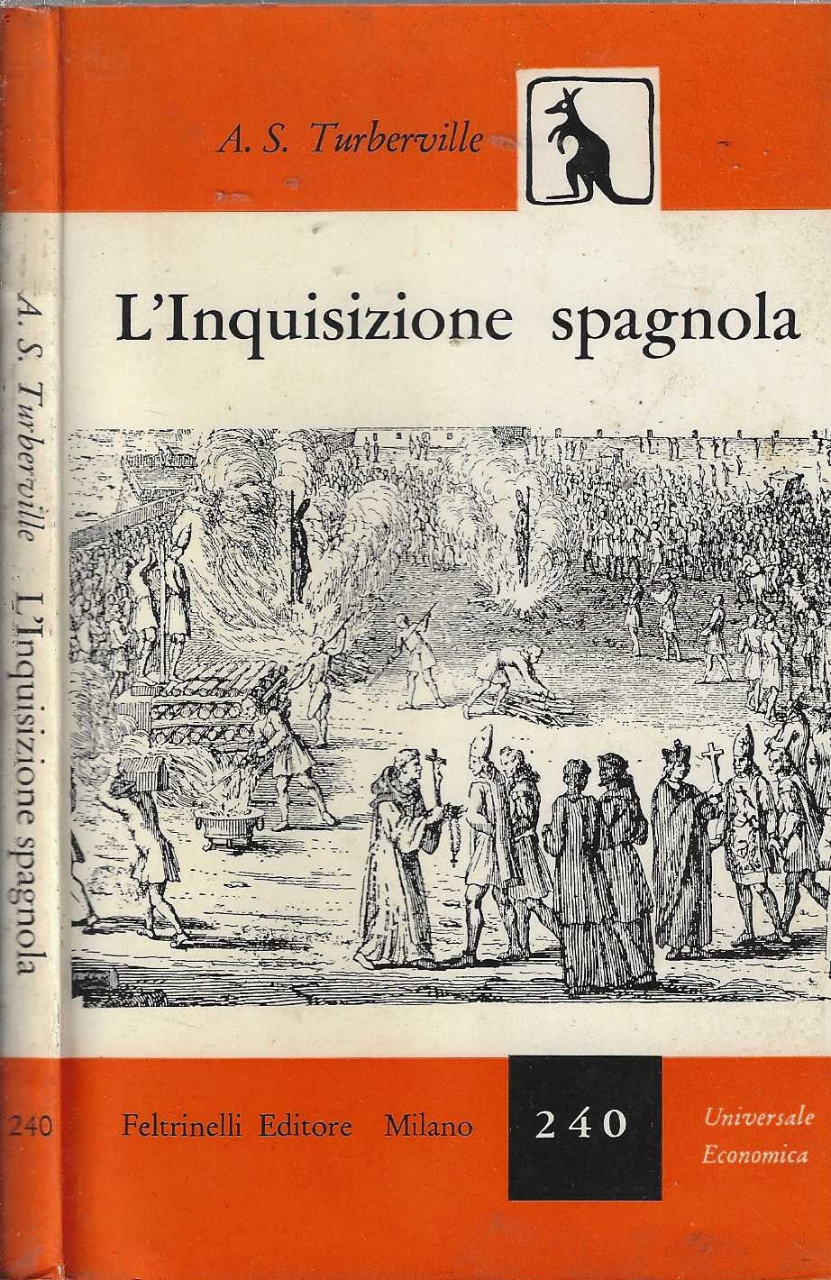 L'inquisizione spagnola di A. S. Turbeville