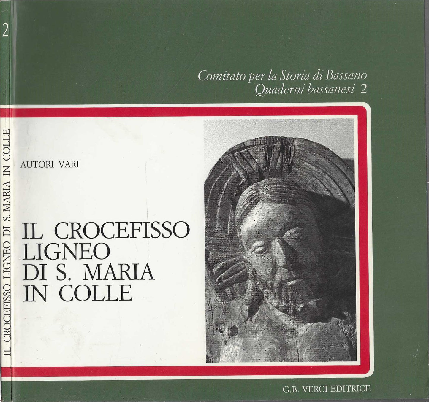 Il crocefisso ligneo di S. Maria in Colle - IOLIBROCARMINE