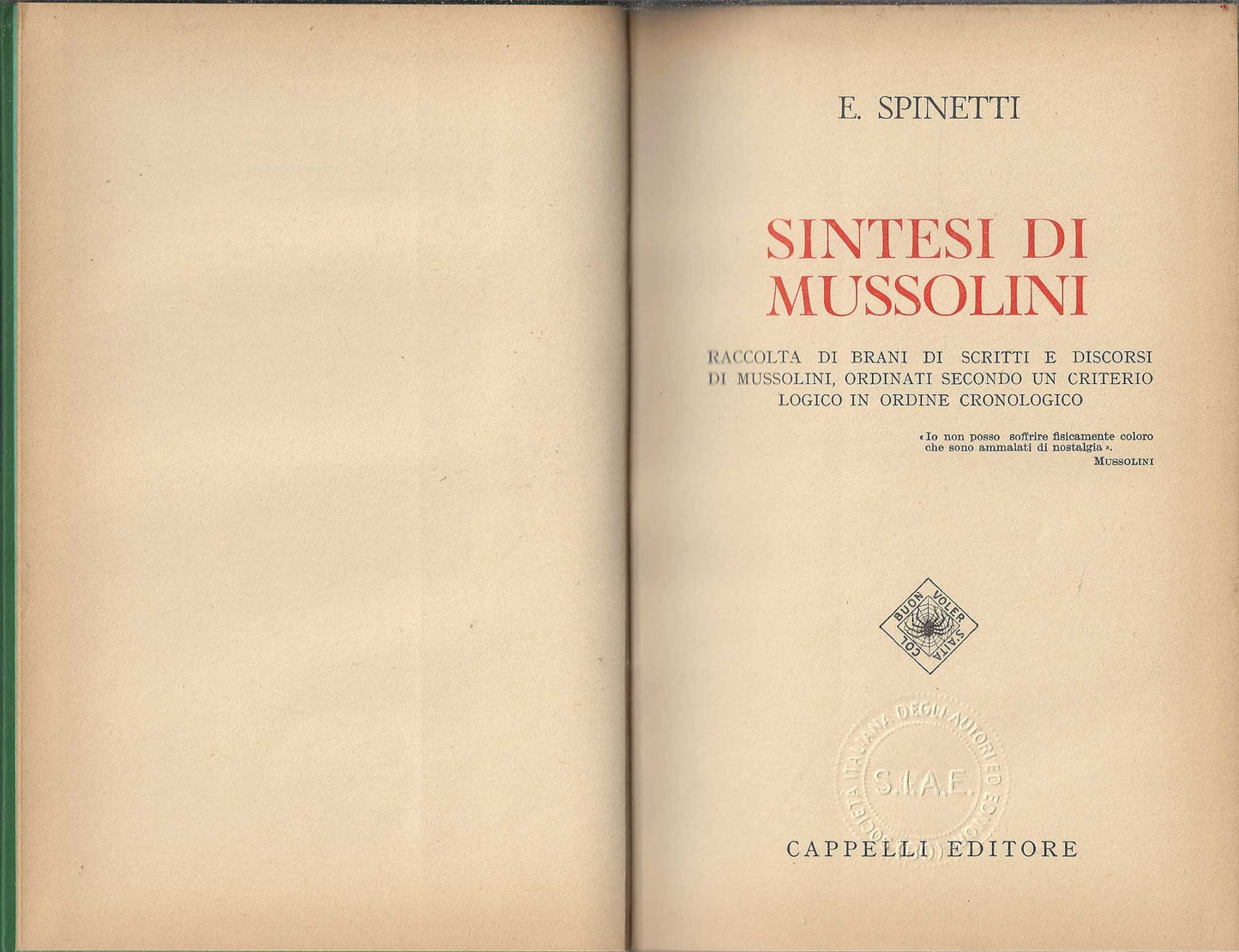 Sintesi di Mussolini di E. Spinetti - IOLIBROCARMINE