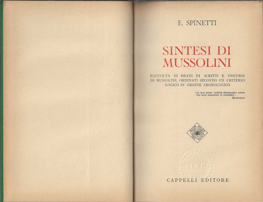 Sintesi di Mussolini di E. Spinetti - IOLIBROCARMINE