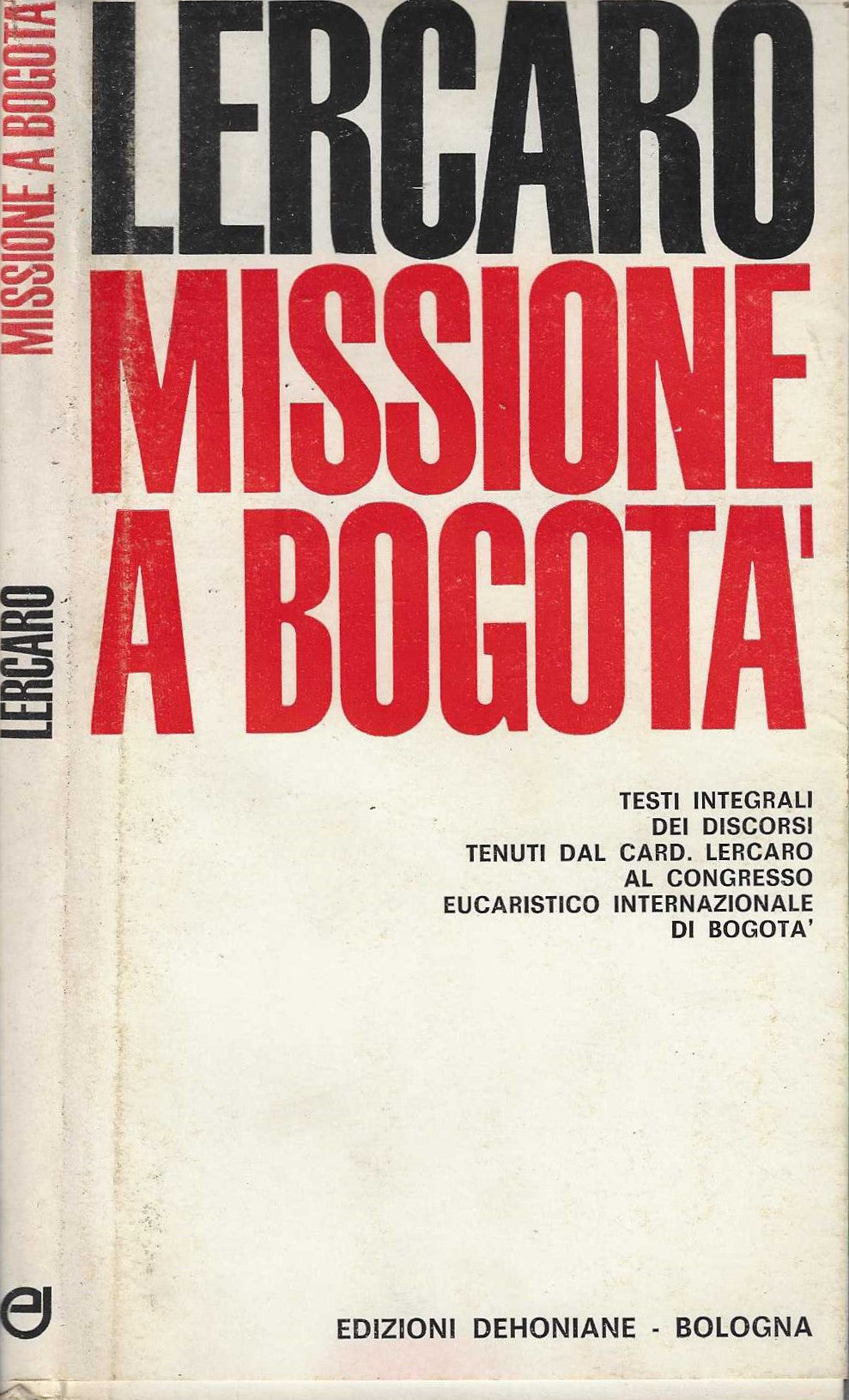 Missione a Bogotà di Card. Lercaro