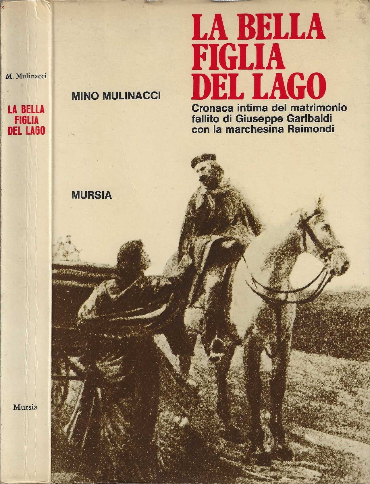 La bella figlia del lago di Mino Mulinacci - IOLIBROCARMINE