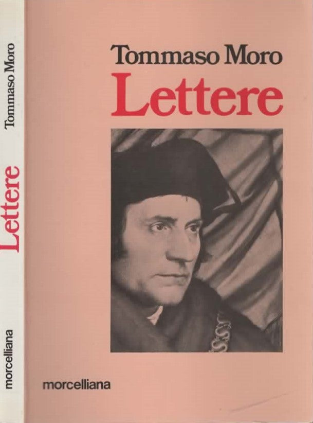 Lettere di Tommaso Moro a cura di Bruno Fortunato