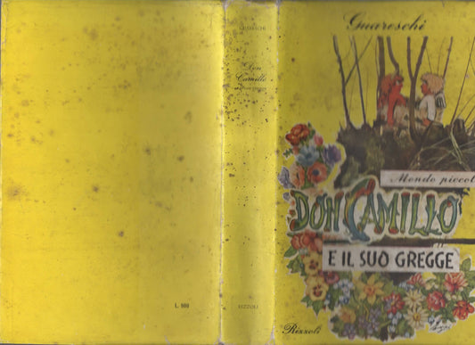 Mondo Piccolo Don Camillo E Il Suo Gregge Con 44 Designi Dell Autore