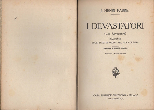 I devastatori (Les Ravageurs) Racconti sugli insetti nocivi all'agricoltura di J. Henri Fabre