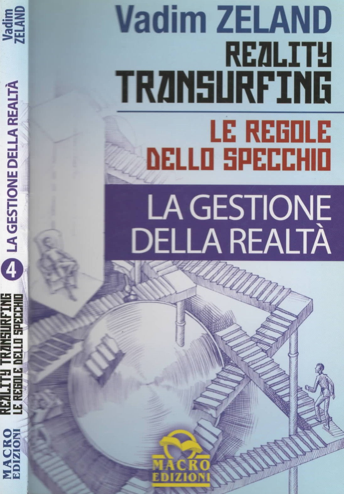 Le regole dello specchio La gestione della realtà di Vadim Zeland