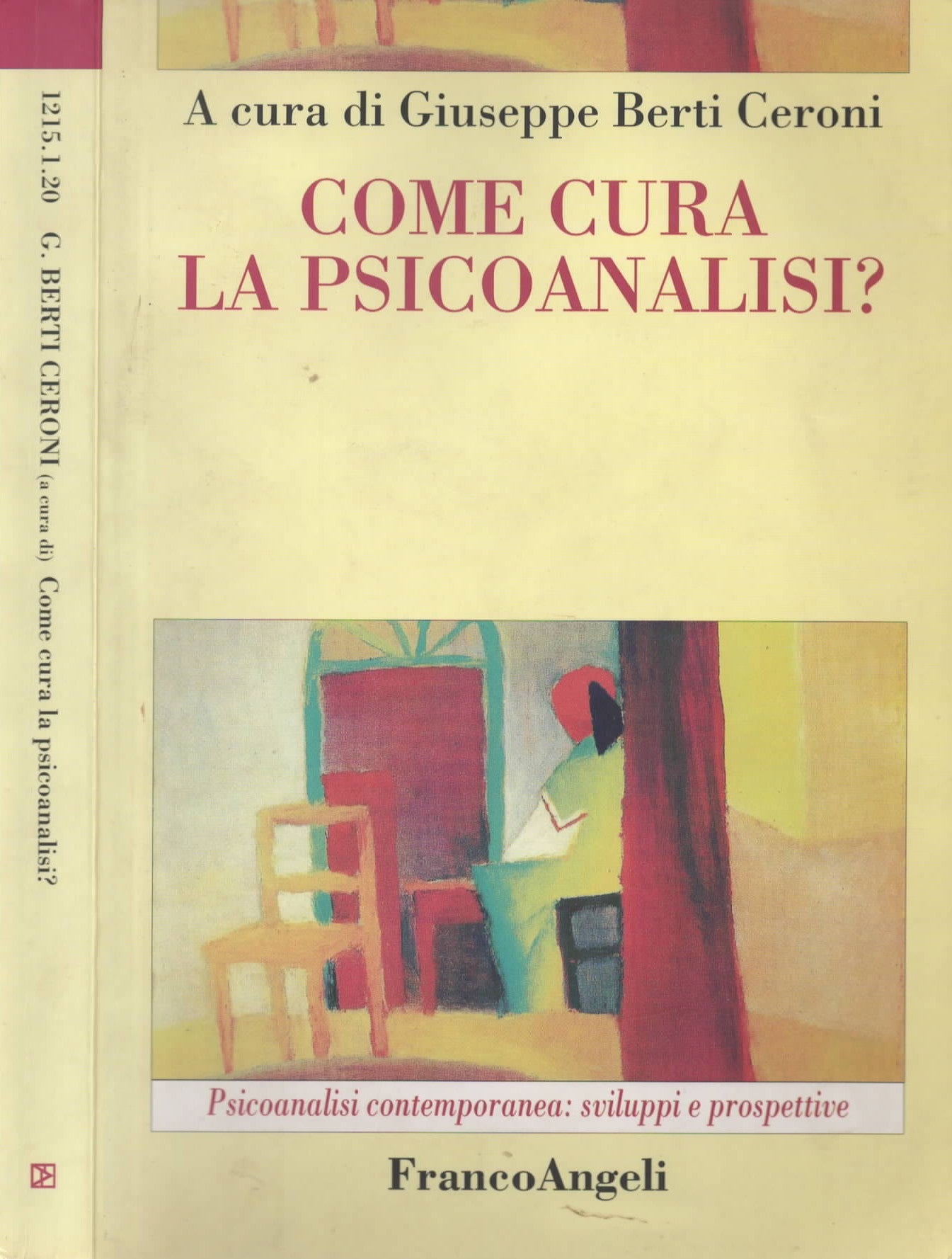 Come cura la psicoanalisi? di Giuseppe Berti Ceroni