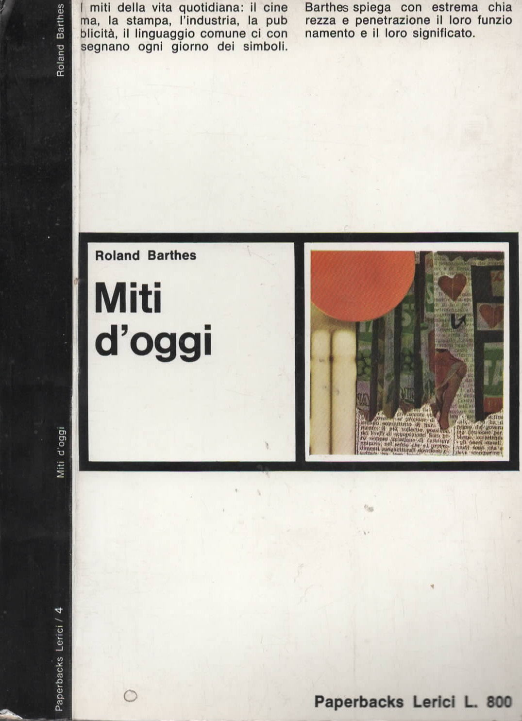 Miti d'oggi di Barthes Roland (Cherbourg, 1915 - Parigi, 1980)