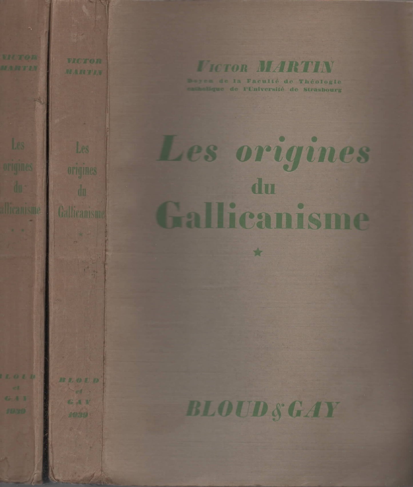 Les Origines du gallicanisme 2 vol di Victor Martin
