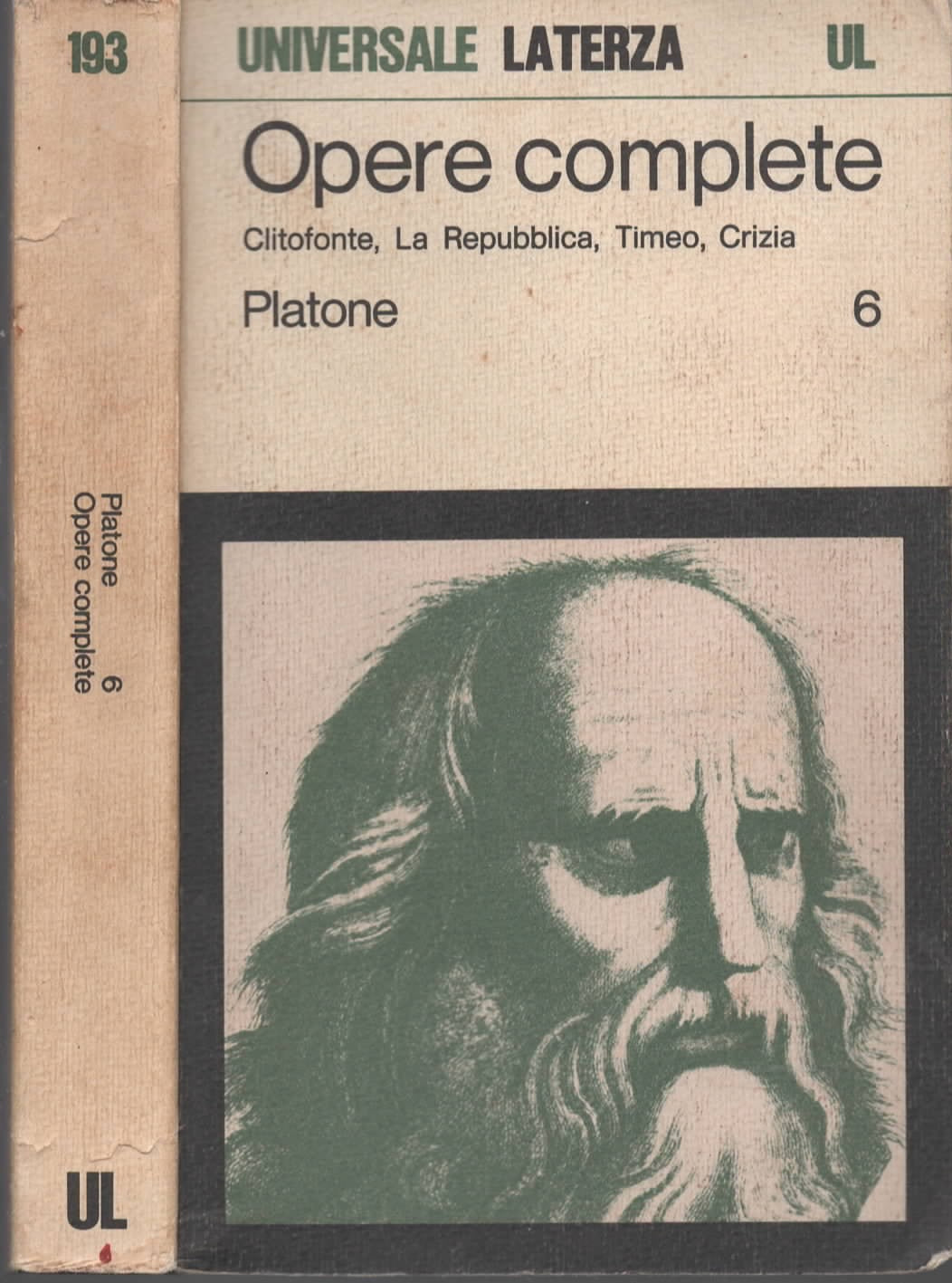 Opere Complete. Vol. VI di Crizia. Platone. Clitofonte, La Repubblica, Timeo