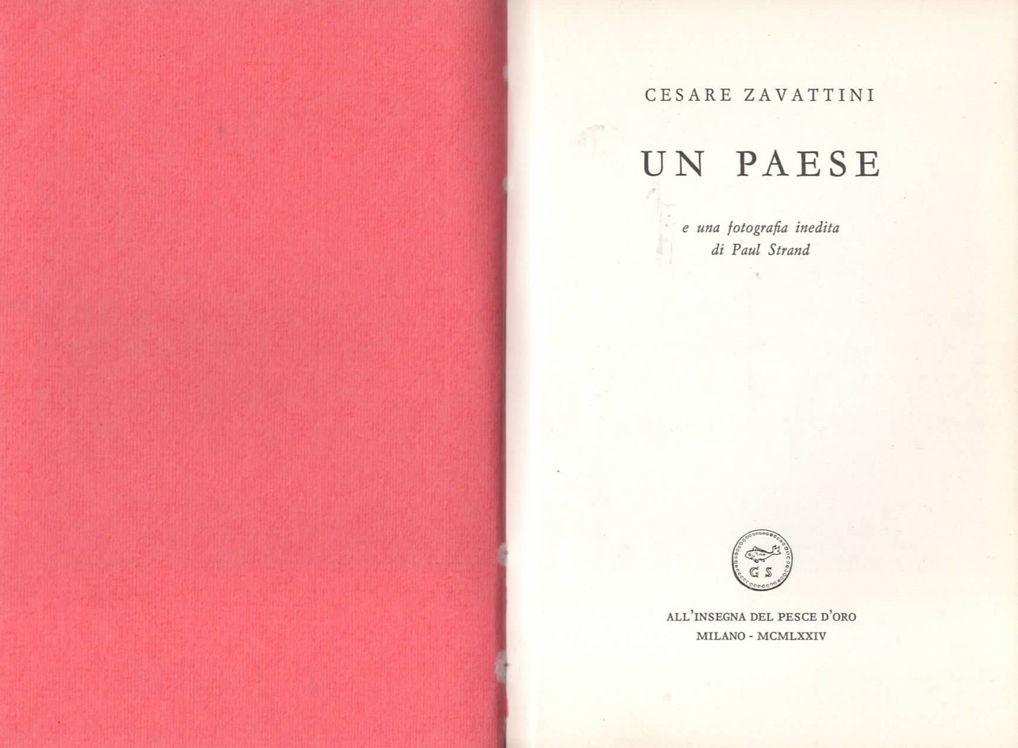 Zavattini Cesare - Toni Ligabue / Un Paese