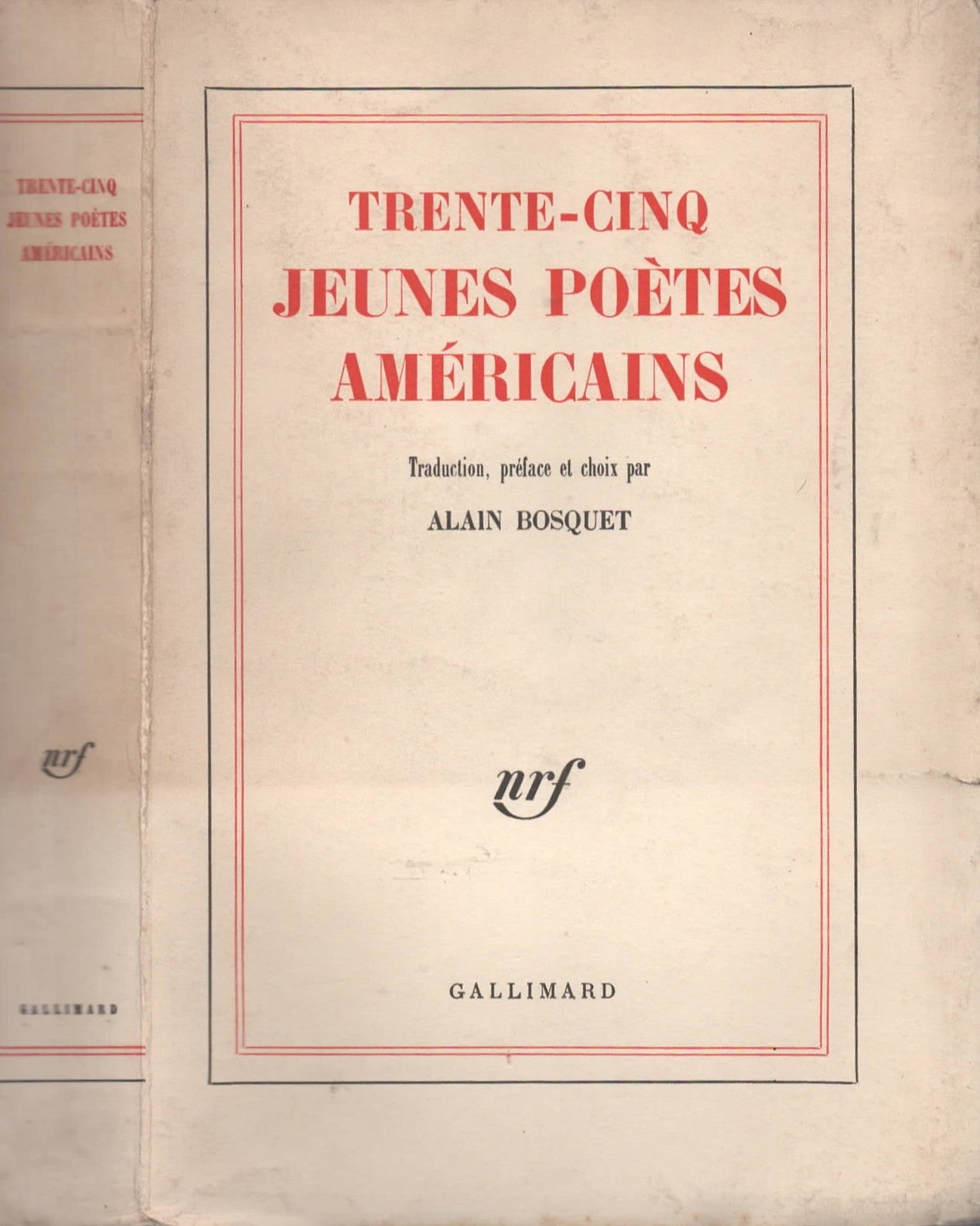 Trente-cinq jeunes poètes américains. Traduction, préface et choix par Alain Bosquet