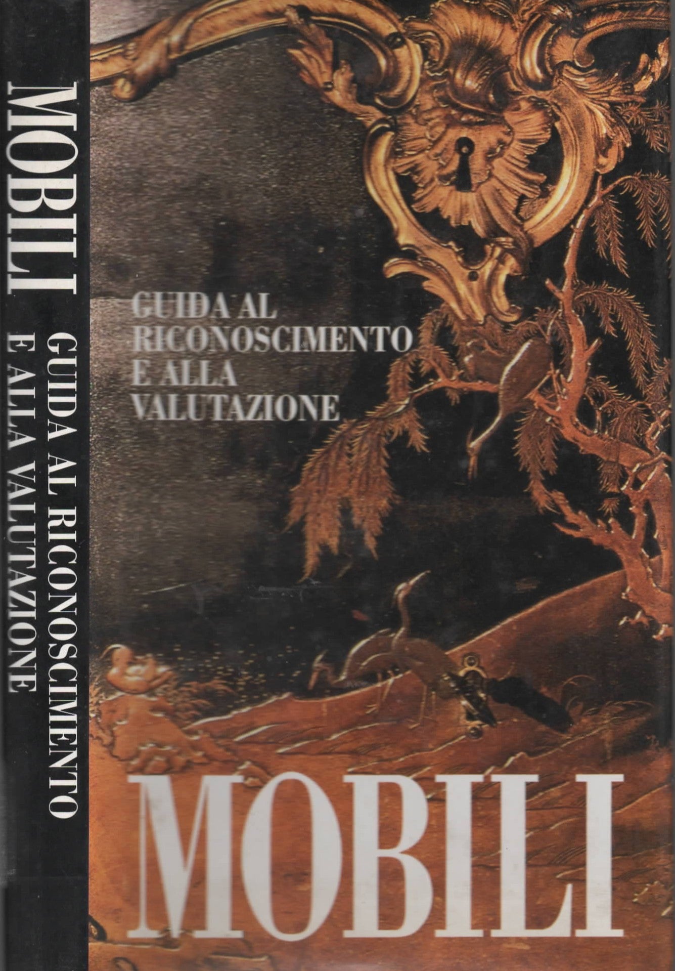 Mobili. Guida al riconoscimento e alla valutazione di Riccardo Montenegro