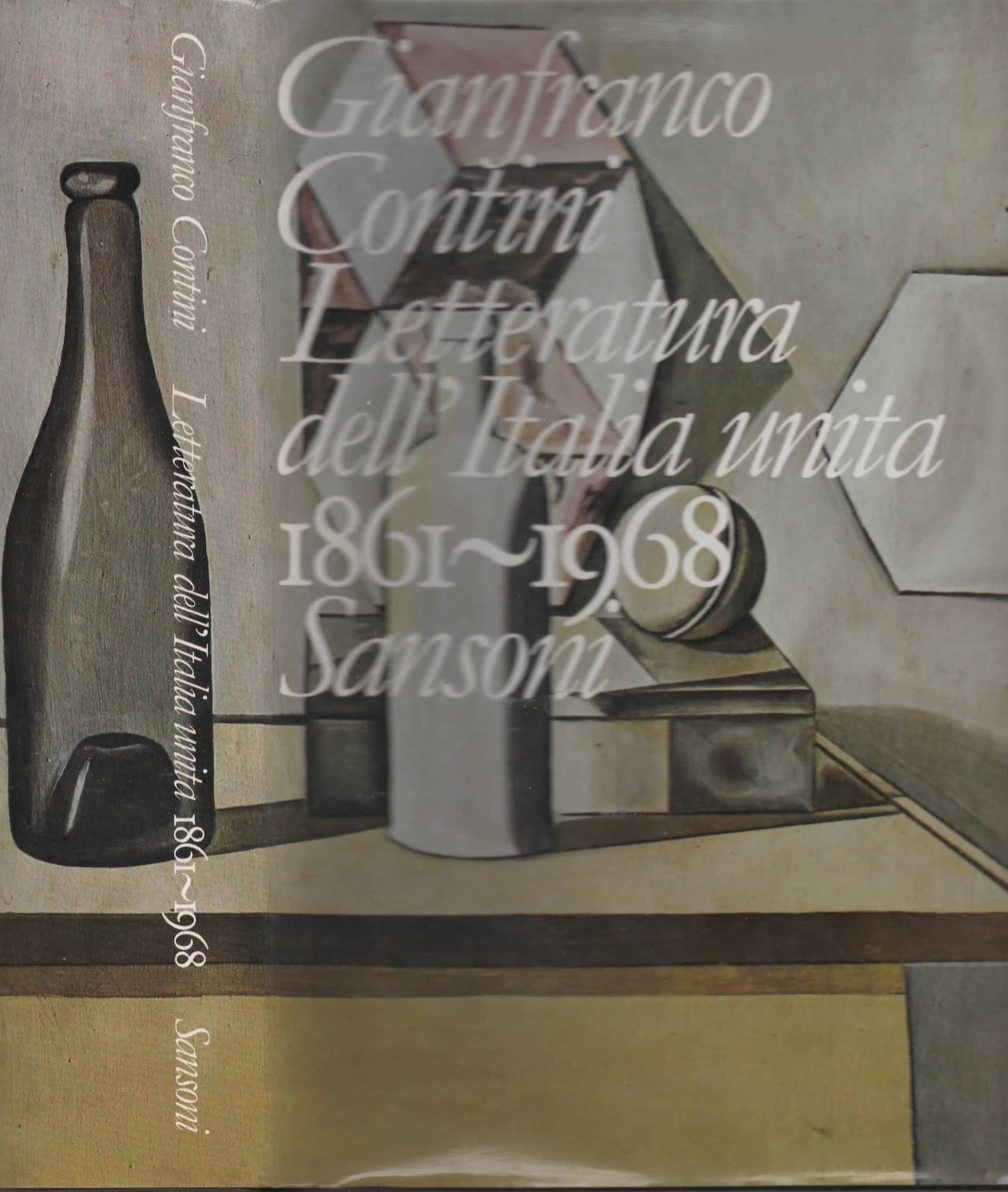 Letteratura dell'Italia Unita 1861-1968 di Gianfranco Contini