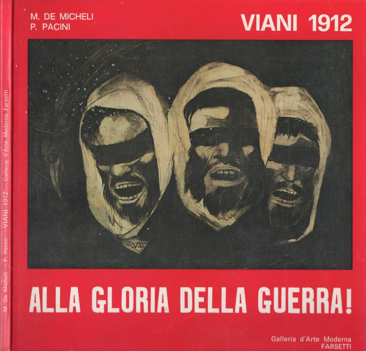 Viani 1912: Alla gloria della guerra