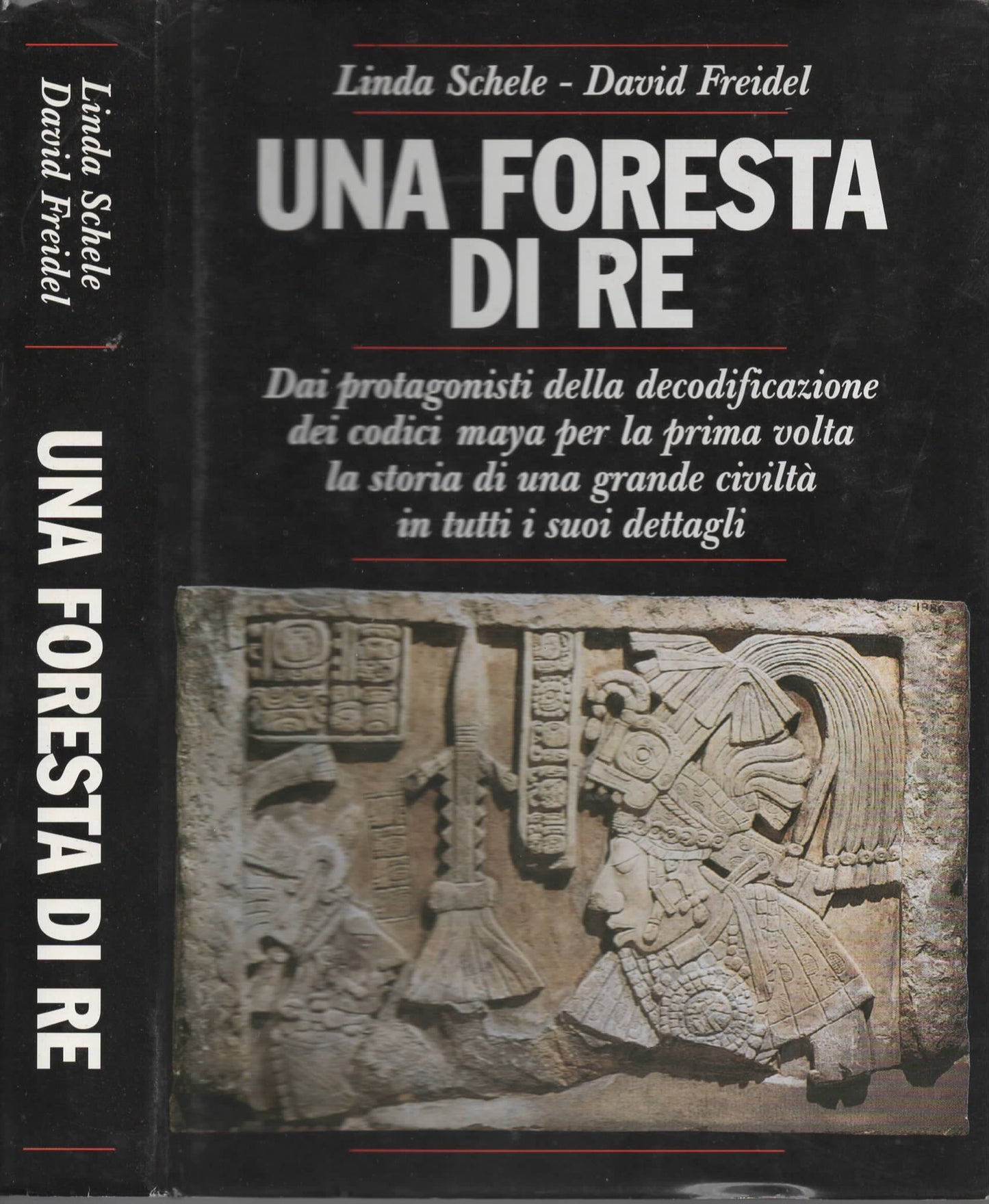 Una foresta di Re di L. Schele - D. Freidel (Autore)
