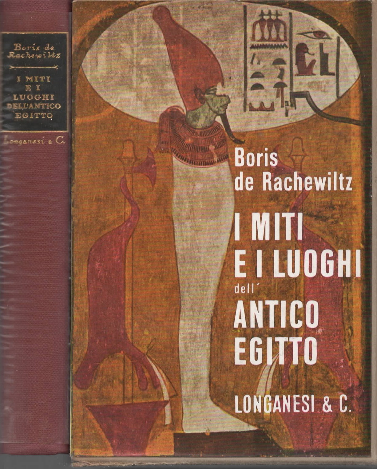 I miti e i luoghi dell'antico Egitto di Boris de Rachewiltz