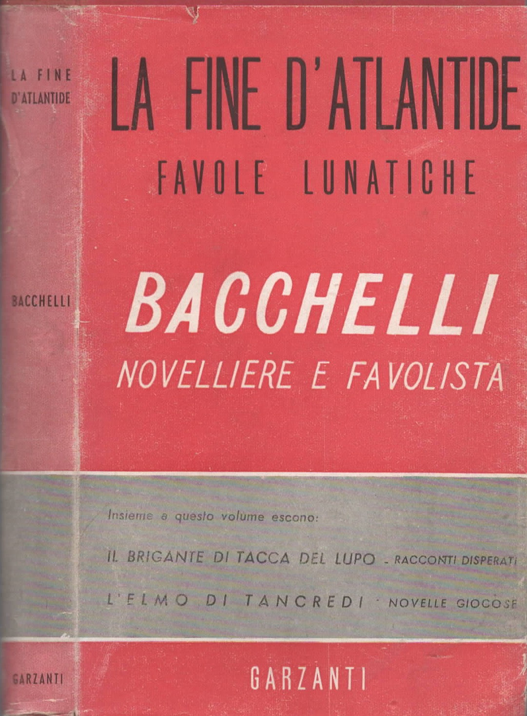 La fine d'Atlantide ed altre favole lunatiche di Bacchelli
