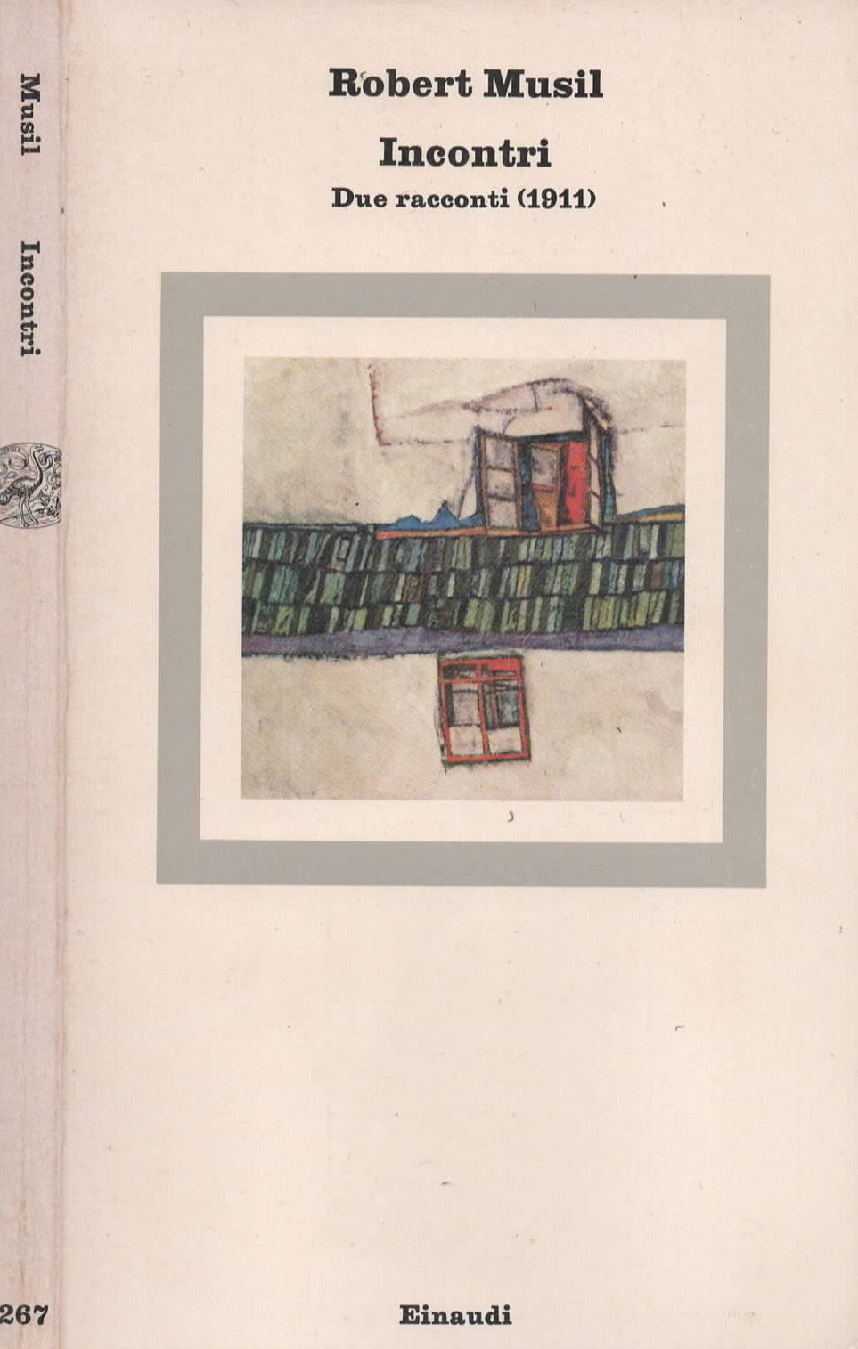 Incontri - Due Racconti (1911) di Robert Musil