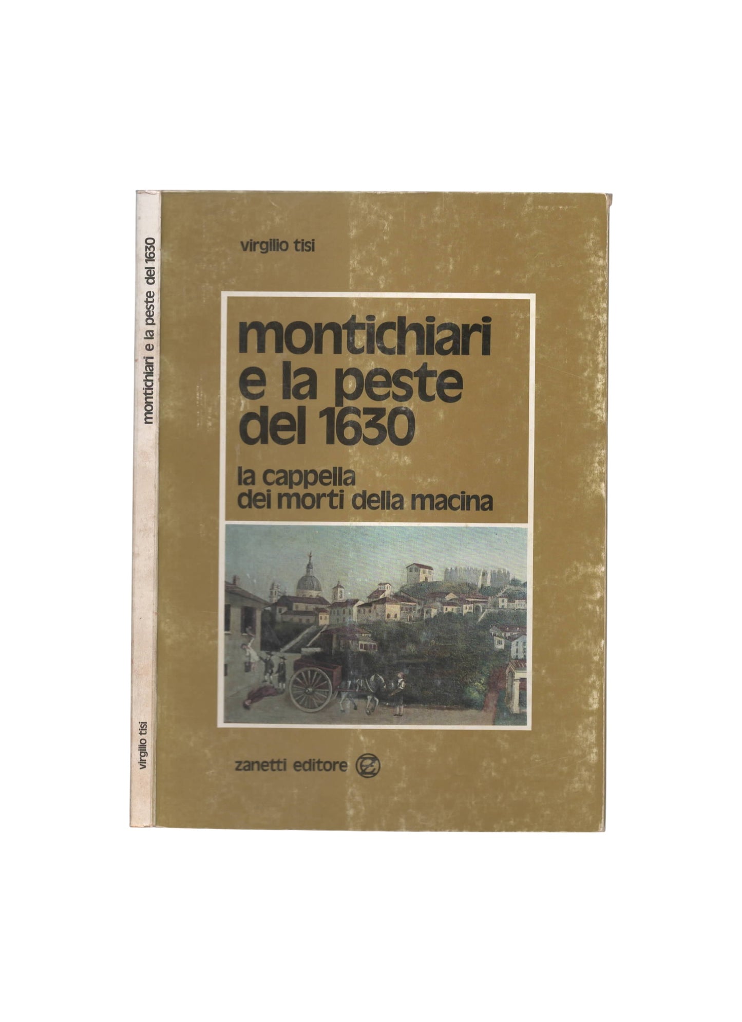 Montichiari e la peste del 1630 - La Cappella dei Morti della Macina